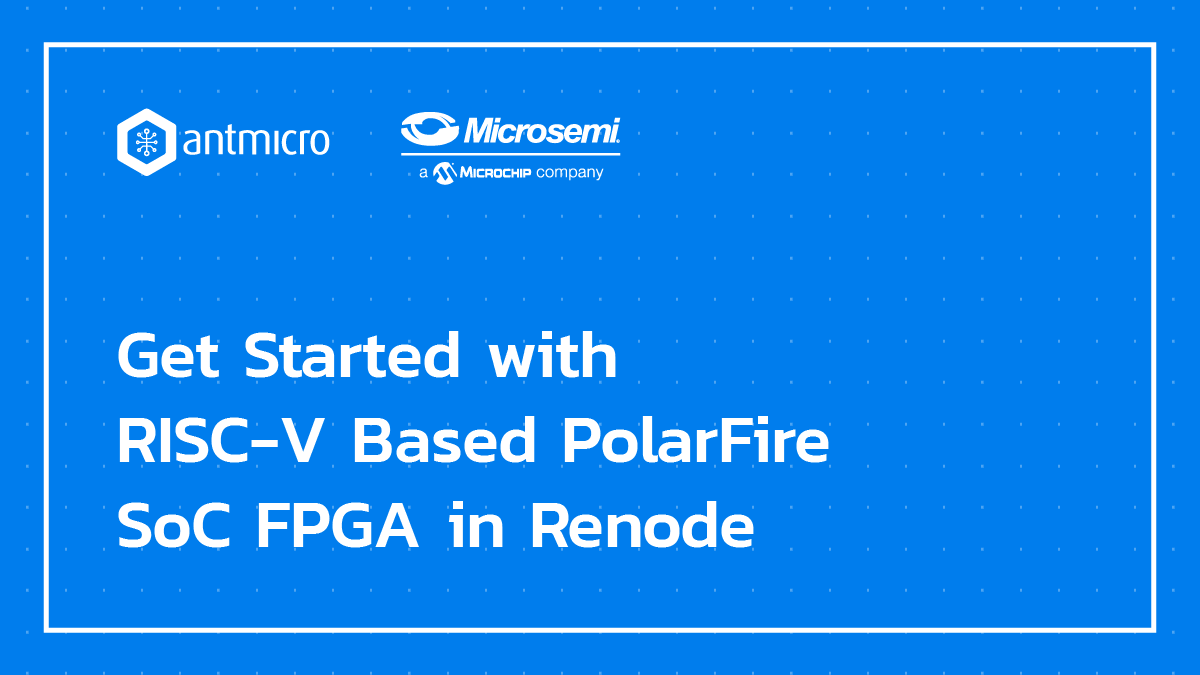 Get Started with PolarFire SoC in Renode